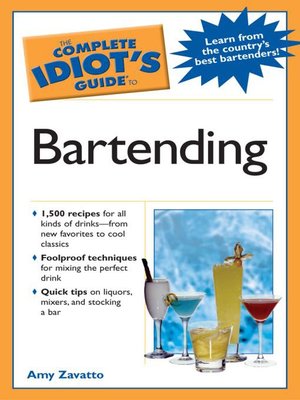 cover image of The Complete Idiot's Guide to Bartending